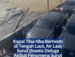 Kapal Tiba-tiba Berhenti di Tengah Laut, Air Laut Surut Drastis Diduga Akibat Fenomena Surut Ekstrem