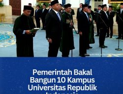 Pemerintah Bakal Bangun 10 Kampus Universitas Republik Indonesia