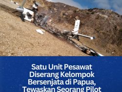 Satu Unit Pesawat Diserang Kelompok Bersenjata di Papua, Tewaskan Seorang Pilot Asal AS