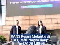RANS Resmi Melantai di BEI, Raffi-Nagita Raup Rp429,25 Miliar