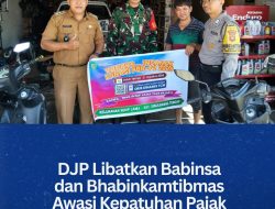 DJP Libatkan Babinsa dan Bhabinkamtibmas Awasi Kepatuhan Pajak