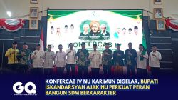 Konfercab IV NU Karimun Digelar, Bupati Iskandarsyah Ajak NU Perkuat Peran Bangun SDM Berkarakter