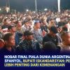 Nobar Final Piala Dunia Argentina vs Spanyol, Bupati Iskandarsyah: Persatuan Lebih Penting dari Kemenangan