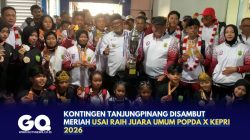 Kontingen Tanjungpinang Disambut Meriah Usai Raih Juara Umum POPDA X Kepri 2026