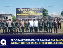 Program TMMD ke-129 Dimulai, TNI Bangun Infrastruktur Jalan di Seri Kuala Lobam