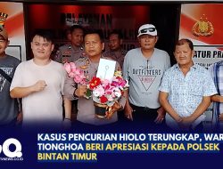 Kasus Pencurian Hiolo Terungkap, Warga Tionghoa Beri Apresiasi kepada Polsek Bintan Timur