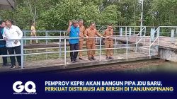Pemprov Kepri Akan Bangun Pipa JDU Baru, Perkuat Distribusi Air Bersih di Tanjungpinang.