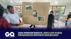Jaga Warisan Budaya, Suku Laut Kawal Perjuangkan Sertifikat Makam Adat
