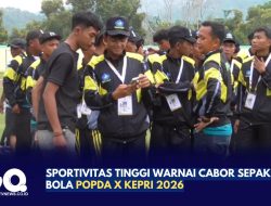 Sportivitas Tinggi Warnai Cabor Sepak Bola POPDA X Kepri 2026