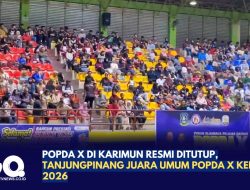 POPDA X di Karimun Resmi ditutup, Tanjungpinang Juara Umum POPDA X Kepri 2026