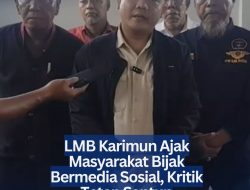 LMB Karimun Ajak Masyarakat Bijak Bermedia Sosial, Kritik Tetap Santun