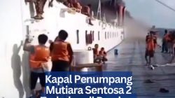 Kapal Penumpang Mutiara Sentosa 2 Terbakar di Perairan Utara Madura, 5 Orang Dilaporkan Tewas‎