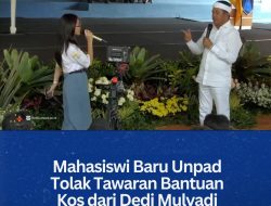 Mahasiswi Baru Unpad Tolak Tawaran Bantuan Kos dari Dedi Mulyadi