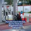 Pertalite Bakal Dibatasi, Apa Itu Desil dan Bagaimana Cara Ceknya?
