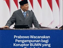 Prabowo Wacanakan Pengampunan bagi Koruptor BUMN yang Bertobat