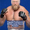 Pegulat Profesional Brock Lesnar Resmi Pensiun