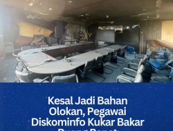 Kesal Jadi Bahan Olokan, Pegawai Diskominfo Kukar Bakar Ruang Rapat
