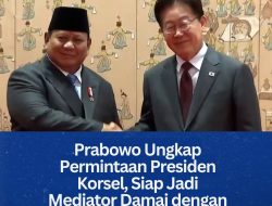 Prabowo Ungkap Permintaan Presiden Korsel, Siap Jadi Mediator Damai dengan Korut