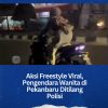 Aksi Freestyle Viral, Pengendara Wanita di Pekanbaru Ditilang Polisi