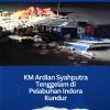 KM Ardian Syahputra Tenggelam di Pelabuhan Indora Kundur