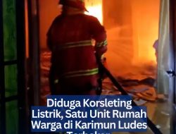 Diduga Korsleting Listrik, Satu Unit Rumah Warga di Karimun Ludes Terbakar