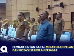 Pemkab Bintan Bakal Melakukan Pelantikan dan Rotasi Sejumlah Pejabat