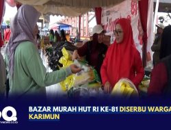 Bazar Murah HUT RI ke-81 Diserbu Warga Karimun