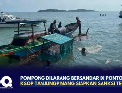 Pompong Dilarang Bersandar di Ponton SBP, KSOP Tanjungpinang Siapkan Sanksi Tegas