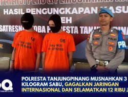 Polresta Tanjungpinang Musnahkan 3 Kilogram Sabu, Gagalkan Jaringan Internasional dan Selamatkan 12 Ribu Jiwa
