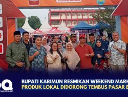 Bupati Karimun Resmikan Weekend Market, Produk Lokal Didorong Tembus Pasar Ekspor