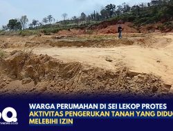 Warga Perumahan di Sei Lekop Protes Aktivitas Pengerukan Tanah yang Diduga Melebihi Izin