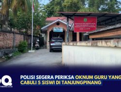 Polisi Segera Periksa Oknum Guru yang Diduga Cabuli 5 Siswi di Tanjungpinang