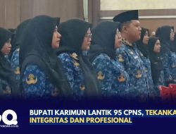 Bupati Karimun Lantik 95 CPNS, Tekankan Integritas dan Profesional
