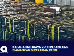 Kapal Asing Bawa 2,6 Ton Sabu Cair Diamankan di Perairan Kepri