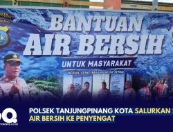 Polsek Tanjungpinang Kota Salurkan 25 Ton Air Bersih ke Penyengat
