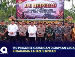 150 Personel Gabungan Disiapkan Cegah Kebakaran Lahan di Bintan