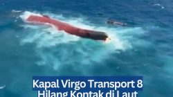 Kapal Virgo Transport 8 Hilang Kontak di Laut Jawa, Diduga Tenggelam Usai Terbalik