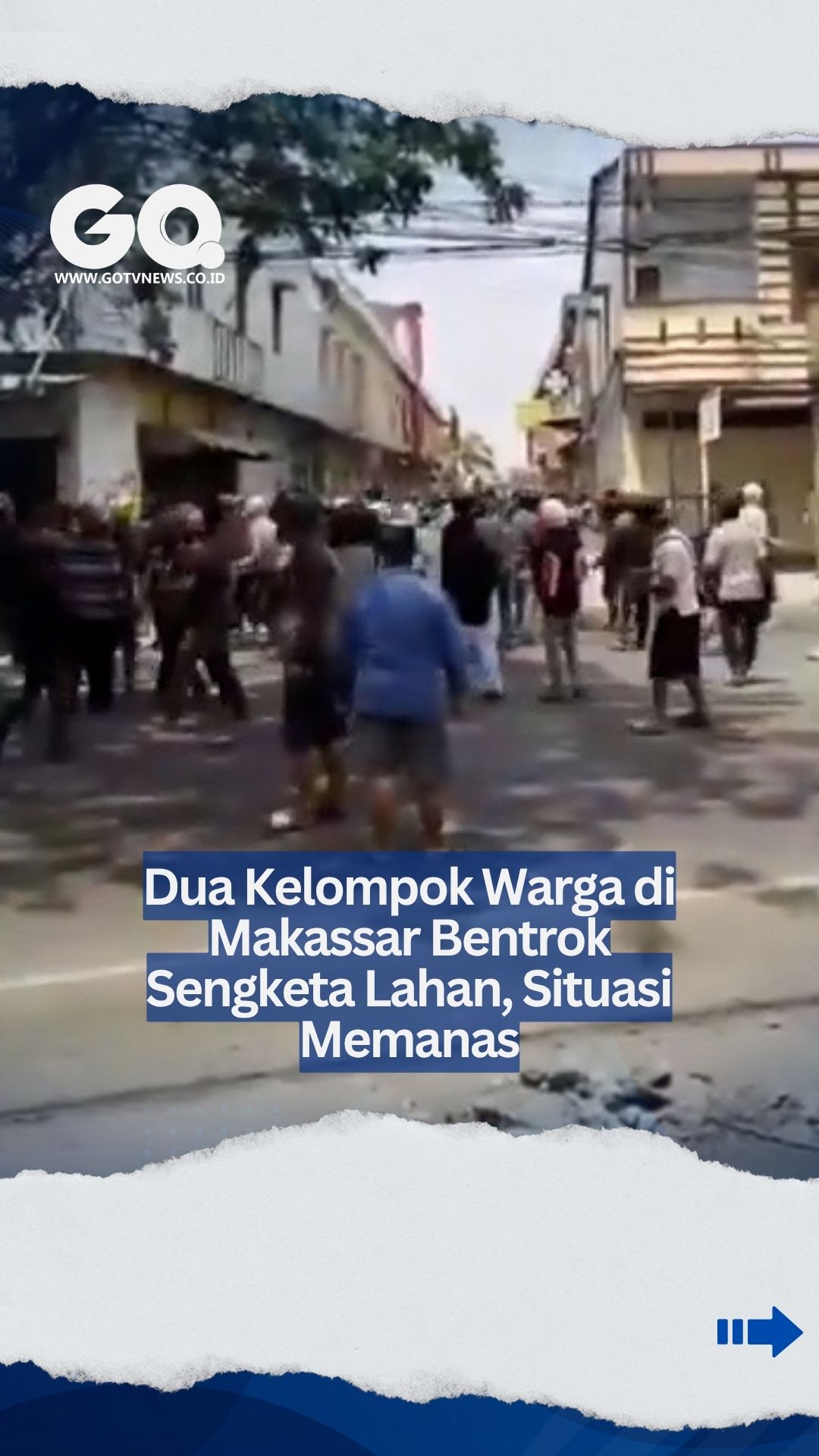 Dua Kelompok Warga di Makassar Bentrok Sengketa Lahan, Situasi Memanas.