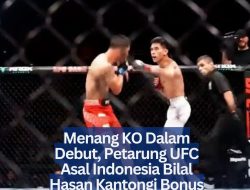 Menang KO Dalam Debut, Petarung UFC Asal Indonesia Bilal Hasan Kantongi Bonus 1,7 Milliar Rupiah