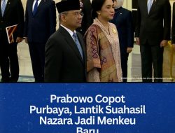 Prabowo Copot Purbaya, Lantik Suahasil Nazara Jadi Menkeu Baru
