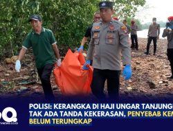 Polisi: Kerangka di Haji Ungar Tanjungpinang Tak Ada Tanda Kekerasan, Penyebab Kematian Belum Terungkap