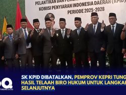 SK KPID Dibatalkan, Pemprov Kepri Tunggu Hasil Telaah Biro Hukum untuk Langkah Selanjutnya