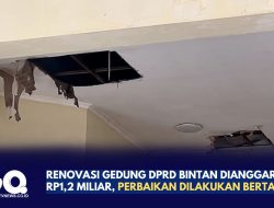 Renovasi Gedung DPRD Bintan Dianggarkan Rp1,2 Miliar, Perbaikan Dilakukan Bertahap