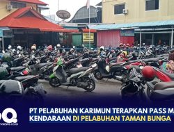 PT Pelabuhan Karimun Terapkan Pass Masuk Kendaraan di Pelabuhan Taman Bunga