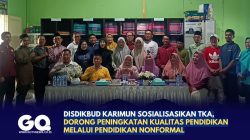 Disdikbud Karimun Sosialisasikan TKA, Dorong Peningkatan Kualitas Pendidikan Melalui Pendidikan Nonformal