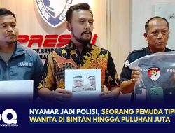Nyamar Jadi Polisi, Seorang Pemuda Tipu Wanita di Bintan Hingga Puluhan Juta