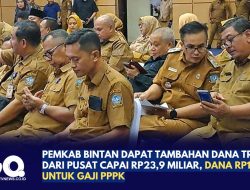 Pemkab Bintan Dapat Tambahan Dana Transfer dari Pusat Capai Rp23,9 Miliar, Rp16 Miliar Untuk Gaji PPPK