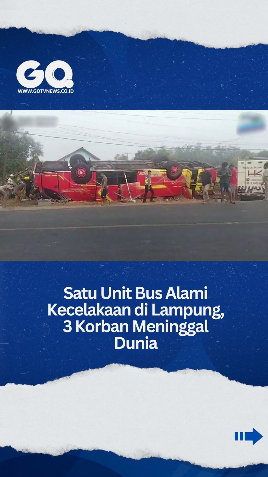 Satu Unit Bus Alami Kecelakaan di Lampung, 3 Korban Meninggal Dunia.