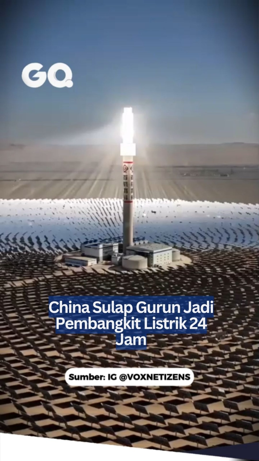 China Sulap Gurun Jadi Pembangkit Listrik 24 Jam.