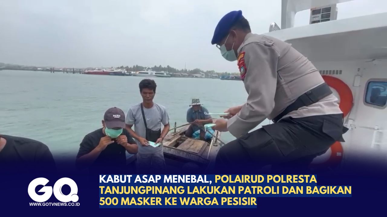 Kabut Asap Menebal, Polairud Polresta Tanjungpinang Lakukan Patroli dan Bagikan 500 Masker ke Warga Pesisir.